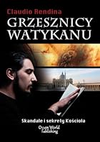 Grzesznicy Watykanu. Skandale i sekrety kosciola. 8311118795 Book Cover