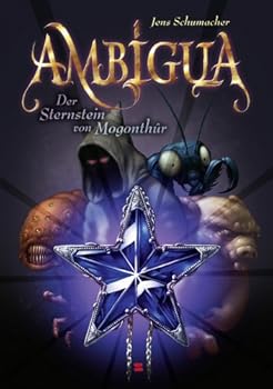 Der Sternstein von Mogonthûr