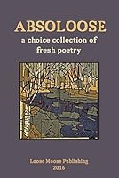 Absoloose Vol. 1 1537746375 Book Cover