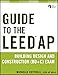 Guide to the LEED AP Building Design and Construction (BD&C) Exam