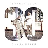 30 HITTMAN feat. ��