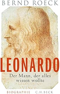 Leonardo: Der Mann, der alles wissen wollte