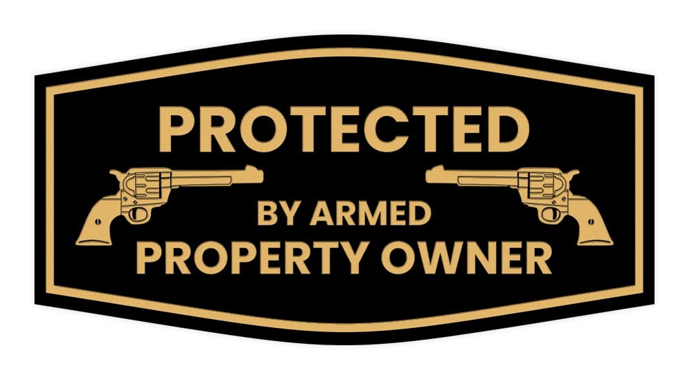Fancy Protected by Armed Property Owner .45 Sign (Black/Gold) - Small 1 Pack