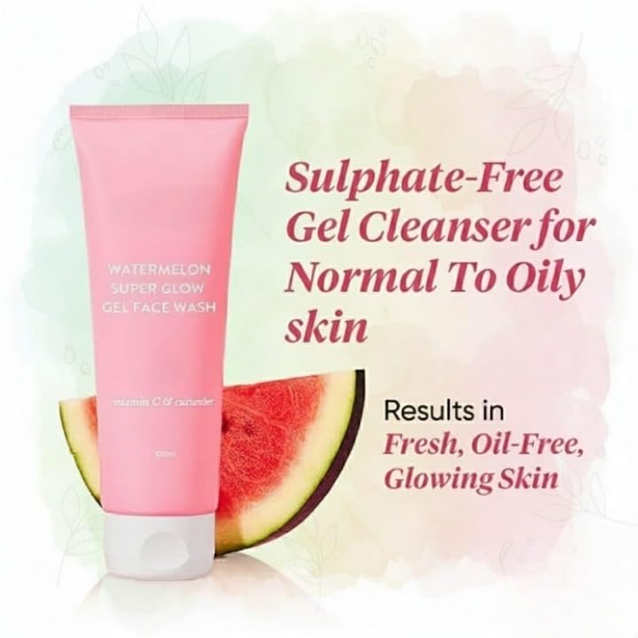 Watermelon Super Glow Gel Face Wash for Glowing Skin | Oil Free | Removes Excess Oil & Dirt | For Combination & Oily Skin | For Women & Men | 100ml
