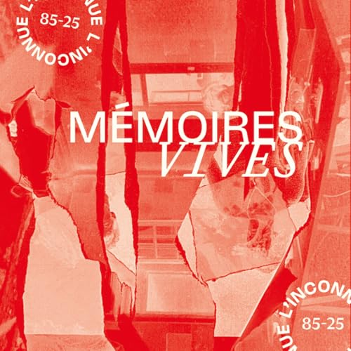 Couverture de M&eacute;moires Vives - L'INCONNUE