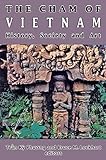 The Cham of Vietnam: History, Society and Art
