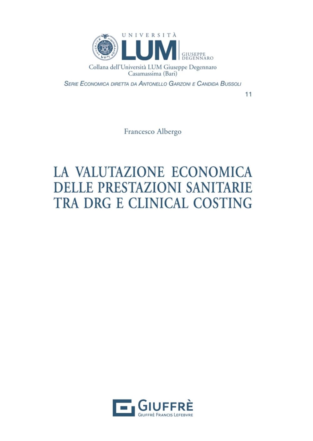 Valutazione economica delle prestazioni sanitarie