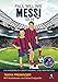 Paul will wie Messi sein: Ein Kinderbuch über Fussball und Inspiration