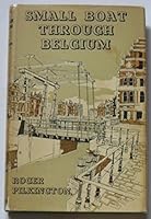 Small boat through Belgium B0000CJR7V Book Cover