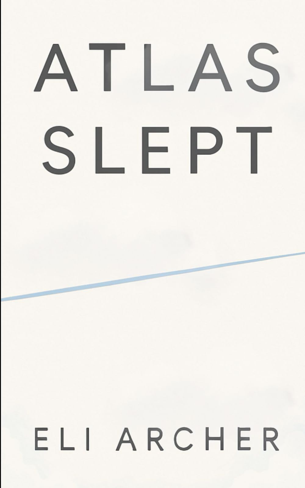 Atlas Slept