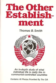 Hardcover The Other Establishment: An In-Depth Study of What Individual Life Is Really Like in Communist-Controlled Countries Book
