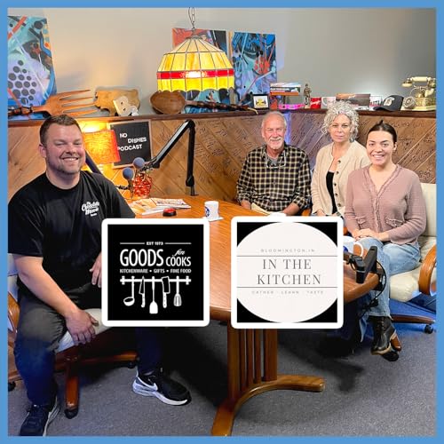 Goods for Cooks / In The Kitchen with George Huntington, Samantha Eibling, & Ava Collins | S9E13