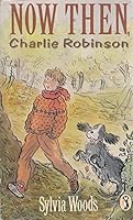 Now Then, Charlie Robinson 0571149324 Book Cover