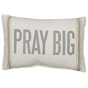 Primitives by Kathy 21659 Light Striped Pillow, 15 x 10-Inches, Pray Big Primitives by Kathy 21659 Light Striped Pillow 15 x 10 Inches Pray Big