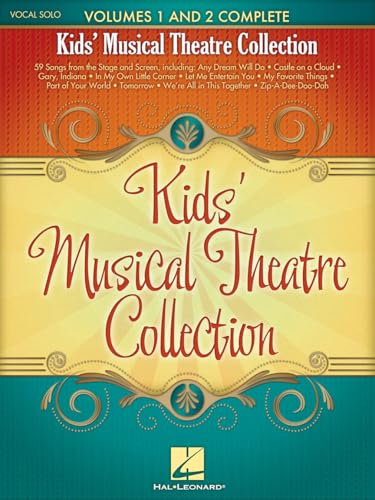 Kids Musical Theatre Collection | Vocal and Piano Sheet...