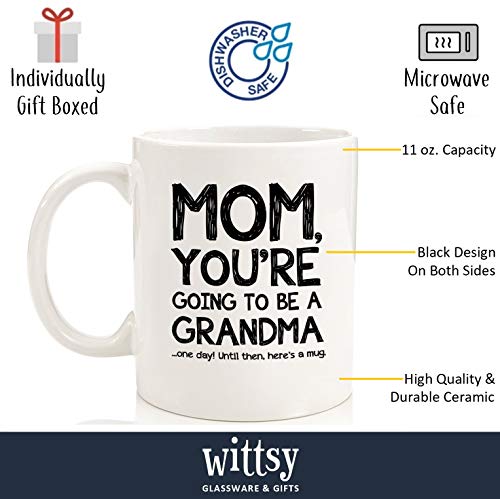Mom-Going-To-Be-A-Grandma-Funny-Coffee-Mug-Best-Christmas-Gifts-for-Mom-Women-Unique-Xmas-Gag-Mom-Gifts-from-Daughter-Son-Kids-Top-Bday-Present-Idea-for-Mother-Her-Fun-Cool-Novelty-Cup