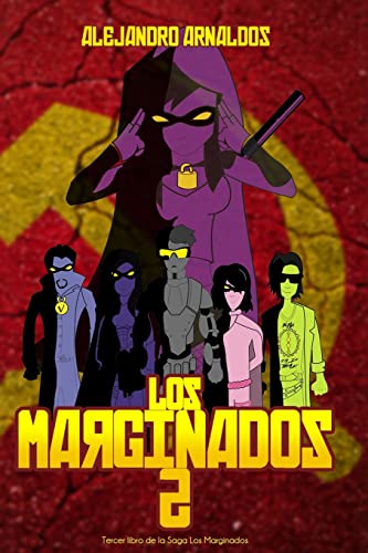 Los Marginados 2 (Spanish Edition)