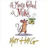 Cover of A Mouse Called Miika
