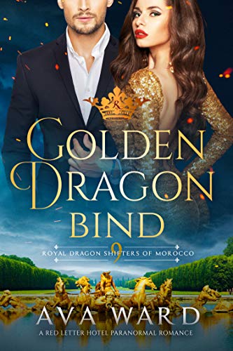 Golden Dragon Bind: Royal Dragon Shifters of Morocco #9: A Red Letter