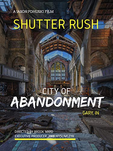 Shutter Rush - City of Abandonment
