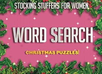 Paperback Stocking Stuffers For Women: Christmas Word Search Puzzles: Word Search Puzzles For Fun Holiday Gift Ideas And Stocking Stuffers Book