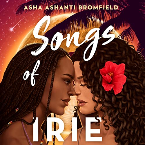 Songs of Irie by Asha Ashanti Bromfield episode artwork