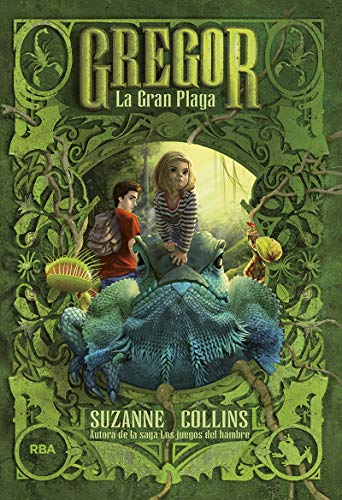 Gregor 3. La gran plaga. (FICCIÓN JUVENIL)