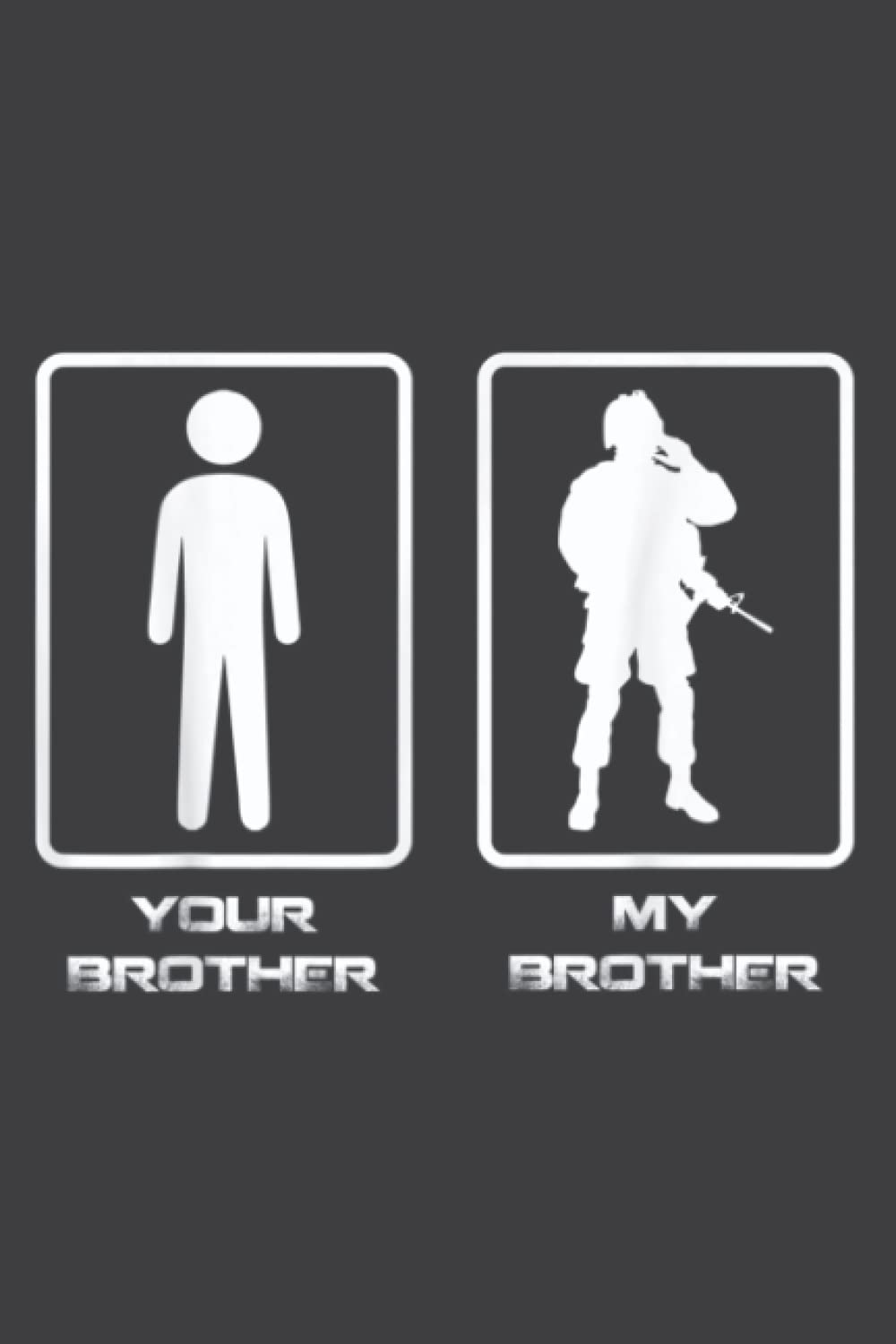 Proud Army Brother Your Brother My Brother: HEARTS JOURNAL: Planner, Diary, 6x9 120 Pages, Lined College Ruled Paper, Journal, Matte Finish Cover