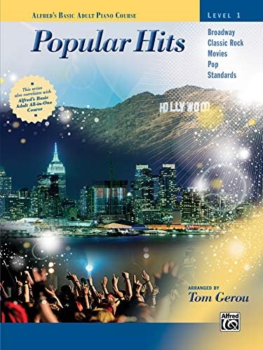 Tom GerouAlfred's Basic Adult Piano Course -- Popular Hits, Bk 1 (Alfred's Basic Adult Piano Course, Bk 1)