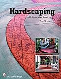 Hardscaping with Decorative Concrete