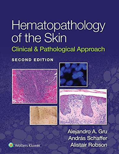 Hematopathology of the Skin: Clinical & Pathological Approach