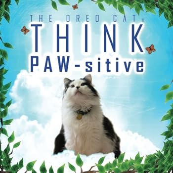 Paperback THINK PAW-sitive (The Oreo Cat) Book