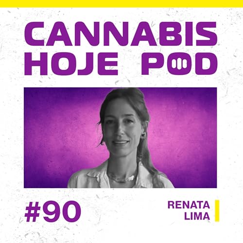 『#90 Renata Lima – Cânhamo para minimizar os impactos da moda』のカバーアート