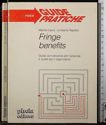 Editore: Pirola Editore Fringe benefits
