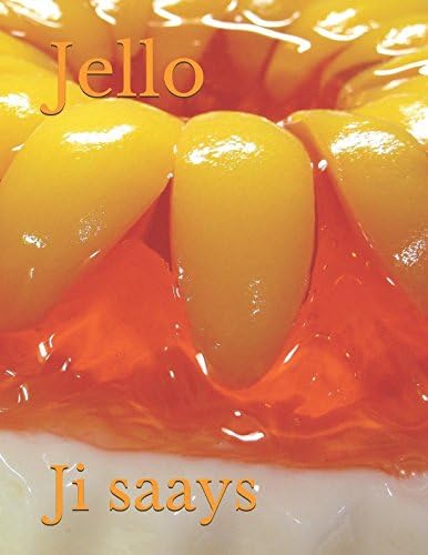 Jello