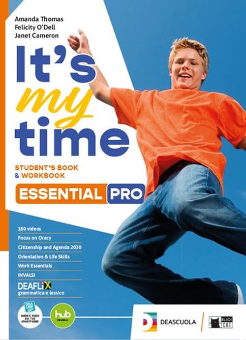 It's my time. Essential PRO. Student's book and Workbook. With Invalsi B1. Per le Scuole superiori. Con e-book. Con espansione online