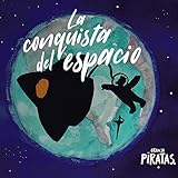  La conquista del espacio