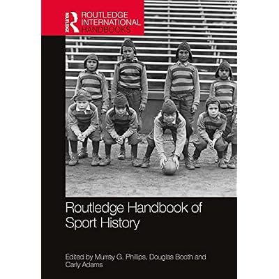 Routledge Handbook of Sport History