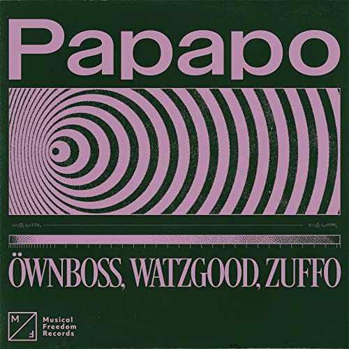 Öwnboss, Watzgood & Zuffo
