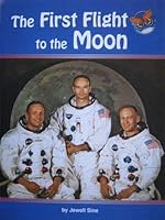 The First Flight to the Moon 0076116948 Book Cover