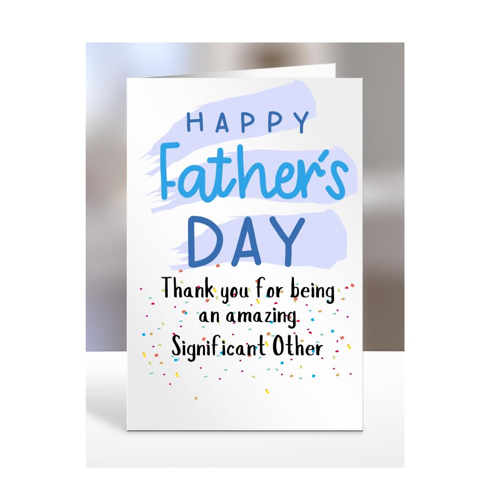 Thank you for being an amazing, Happy Father's Day Card for Significant Other, gifts for men, women, him, her, boy, girl, female, male, presents, from, A5-251_179