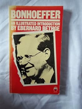 Paperback Bonhoeffer: An Illustrated Introduction Book