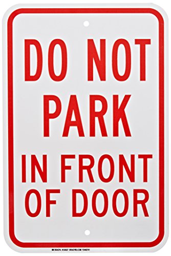 Panneau de signalisation et de contrôle du trafic Do Not Park rouge et blanc 45,7 cm