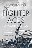  Fighter Aces of World War II (English Edition)