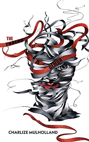 The Thread of a Demon