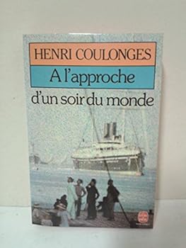 Paperback A l'approche d'un soir du monde [French] Book