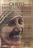 Cristo Entre Los Pobres 9507243291 Book Cover