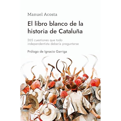 El libro blanco de la historia de Catalu&ntilde;a Audiolibro Por Manuel Acosta arte de portada