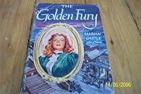The Golden Fury B0006ARY7G Book Cover
