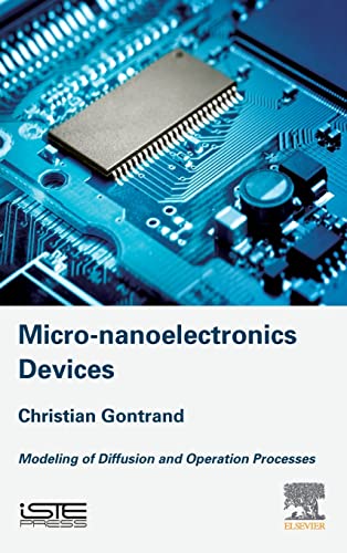 Micro-nanoelectronics Devices: Modeling of Diffusion and Operation Processes view 2